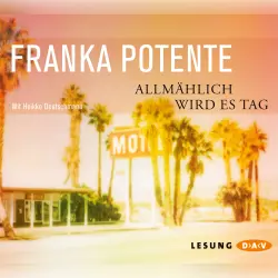 Cover - Franka Potente - Allmählich wird es Tag
