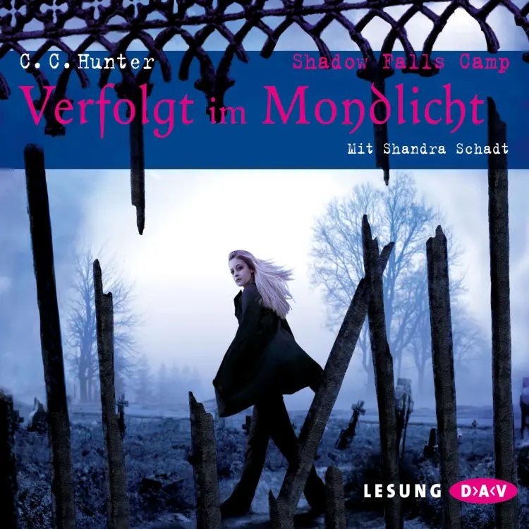 Cover von C.C. Hunter - Shadow Falls Camp - Verfolgt im Mondlicht