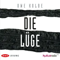 Cover - Uwe Kolbe - Die Lüge