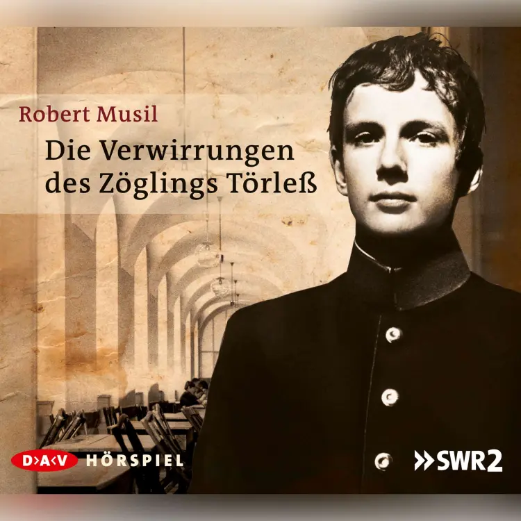 Cover von Robert Musil - Die Verwirrungen des Zöglings Törleß