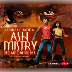 Cover - Sarwat Chadda - Ash Mistry und der Dämonenfürst