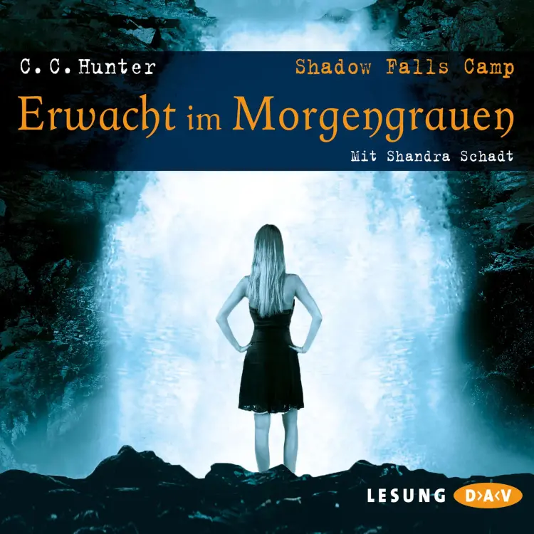 Cover von C.C. Hunter - Shadow Falls Camp - Erwacht im Morgengrauen