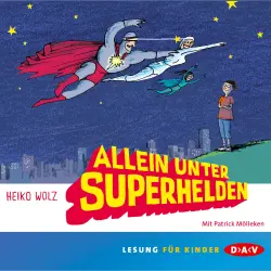Cover - Heiko Wolz - Allein unter Superhelden