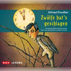 Cover - Otfried Preußler - Zwölfe hat's geschlagen