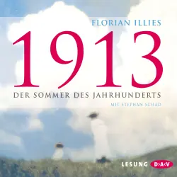 Cover - Florian Illies - 1913 - Der Sommer des Jahrhunderts
