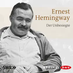Cover - Ernest Hemingway - Der Unbesiegte