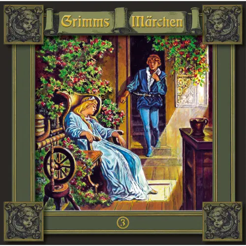 Cover von Grimms Märchen - Folge 3 - Dornröschen / Der arme Müllerbursche und das Kätzchen / Die sechs Schwäne