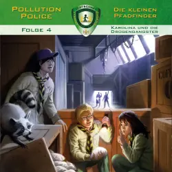 Cover - Pollution Police - Folge 4 - Karolina und die Drogengangster