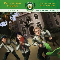 Cover - Pollution Police - Folge 3 - Der rote Panda