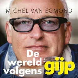 Cover - Michel van Egmond - De wereld volgens GIJP
