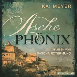 Cover - Kai Meyer - Asche und Phönix