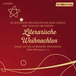 Cover - Peter Altenberg - Literarische Weihnachten - Mit Geschichten und Gedichten von Selma Lagerlöf, Kurt Tucholsky und anderen