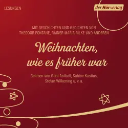 Cover - Herman Bang - Weihnachten, wie es früher war - Mit Geschichten und Gedichten von Theodor Fontane, Rainer Maria Rilke und anderen