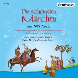 Cover - Unbekannt - Die schönsten Märchen aus 1001 Nacht - Ali Baba und die 40 Räuber - Sindbad der Seefahrer - Aladin und die Wunderlampe