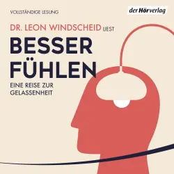 Cover - Leon Windscheid - Besser fühlen - Eine Reise zur Gelassenheit