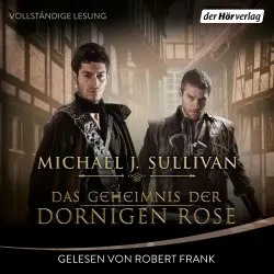 Cover - Michael J. Sullivan - Die Riyria-Chroniken-Serie - Band 2 - Das Geheimnis der Dornigen Rose