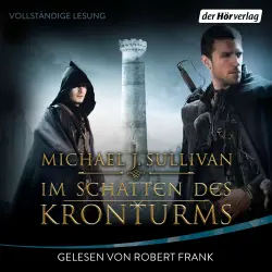 Cover - Michael J. Sullivan -  Riyria-Chroniken - Band 1 - Im Schatten des Kronturms