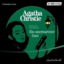 Cover - Agatha Christie - Ein unerwarteter Gast