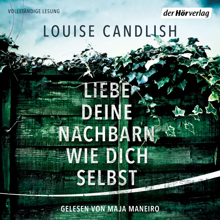 Cover von Louise Candlish - Liebe deine Nachbarn wie dich selbst