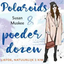 Cover - Susan Muskee - Liefde - natuurlijk - Polaroids en poederdozen