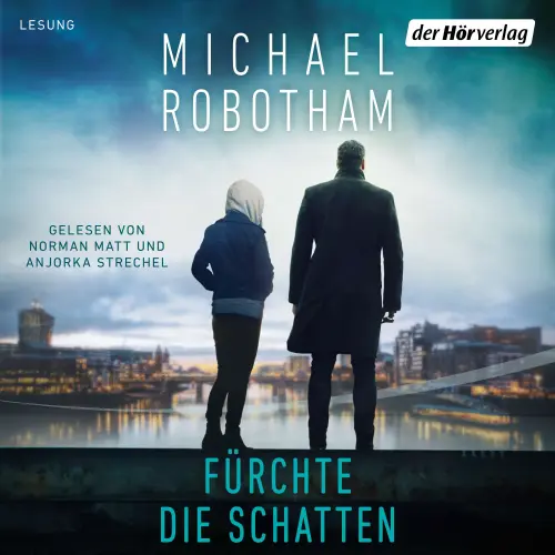 Cover von Michael Robotham - Cyrus Haven - Band 2 - Fürchte die Schatten