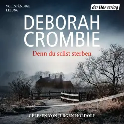 Cover - Deborah Crombie - Die Kincaid-James-Romane - Band 18 - Denn du sollst sterben