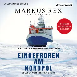 Cover - Markus Rex - Eingefroren am Nordpol - Das Logbuch von der "Polarstern"