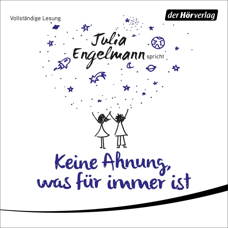 Cover von Julia Engelmann - Keine Ahnung, was für immer ist
