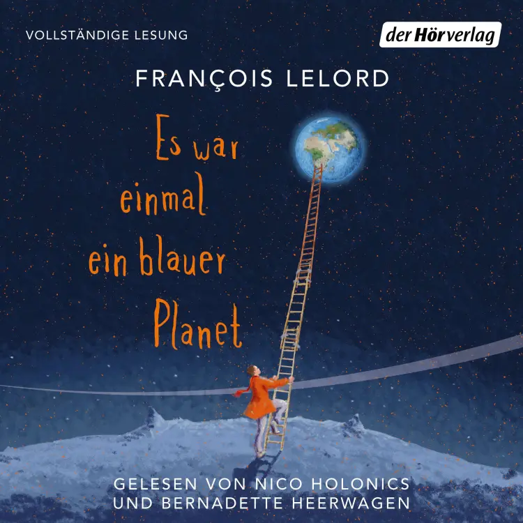 Cover von François Lelord - Es war einmal ein blauer Planet