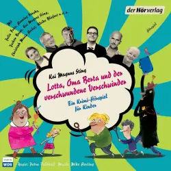 Cover - Kai Magnus Sting - Die Lotta-Reihe - Folge 2 - Lotta, Oma Berta und der verschwundene Verschwinder