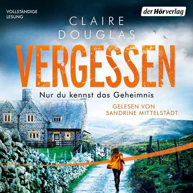 Cover von Claire Douglas - Vergessen - Nur du kennst das Geheimnis