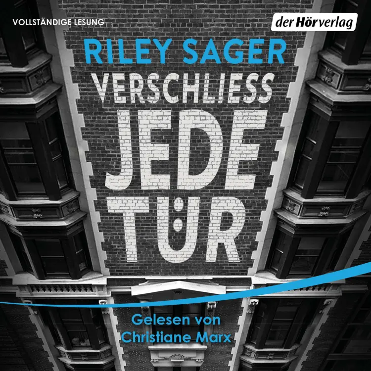 Cover von Riley Sager - Verschließ jede Tür
