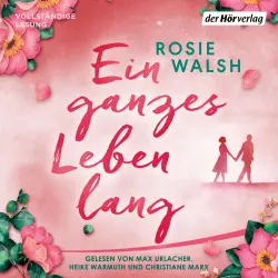 Cover - Rosie Walsh - Ein ganzes Leben lang
