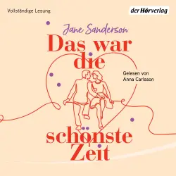 Cover - Jane Sanderson - Das war die schönste Zeit