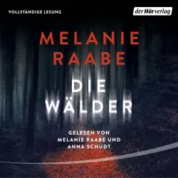 Cover - Melanie Raabe - Die Wälder