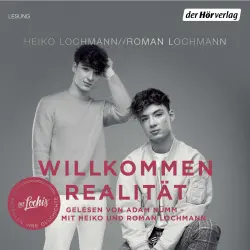 Cover - Heiko Lochmann - Willkommen Realität - Die Lochis erzählen ihre Geschichte