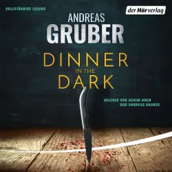 Cover - Andreas Gruber - Dinner in the Dark