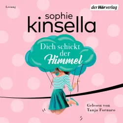 Cover - Sophie Kinsella - Dich schickt der Himmel