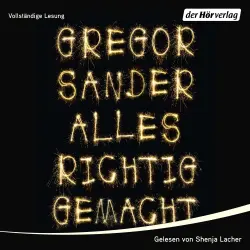 Cover - Gregor Sander - Alles richtig gemacht
