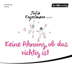 Cover - Julia Engelmann - Keine Ahnung, ob das richtig ist