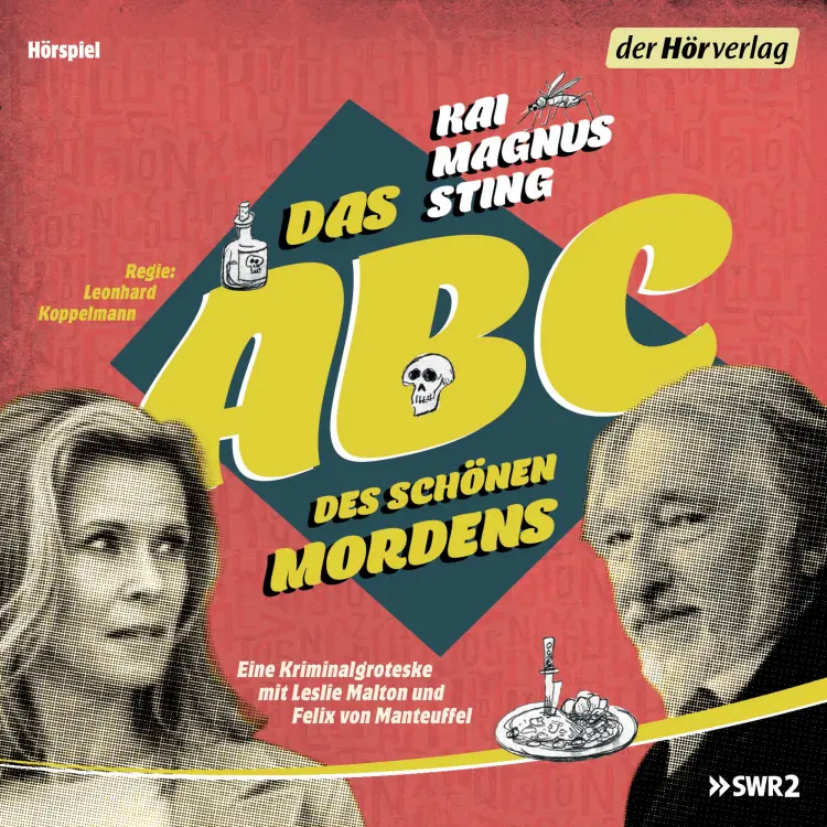 Cover von Kai Magnus Sting - Das ABC des schönen Mordens - Kriminalgroteske