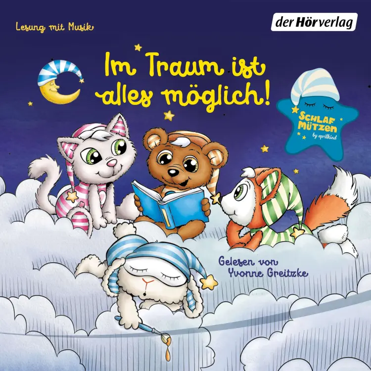 Cover von Maria Gerharz - Schlafmützen-Reihe 1 - Schlafmützen. Im Traum ist alles möglich!