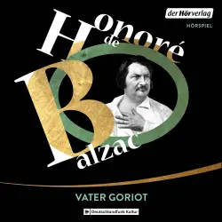 Cover - Honoré de Balzac - Vater Goriot