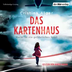 Cover - Cristina Alger - Das Kartenhaus - Macht ist ein gefährliches Spiel