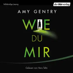 Cover - Amy Gentry - Wie du mir - So ich dir