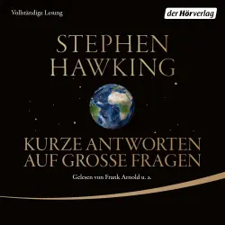 Cover - Stephen Hawking - Kurze Antworten auf große Fragen