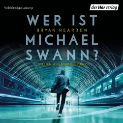 Cover - Bryan Reardon - Wer ist Michael Swann?