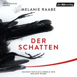 Cover - Melanie Raabe - Der Schatten