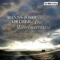 Cover - Hanns-Josef Ortheil - Die Mittelmeerreise