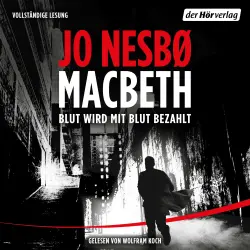 Cover - Jo Nesbø - Macbeth - Blut wird mit Blut bezahlt